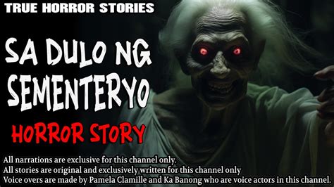 SUMPA SA SEMENTERYO TAGALOG HORROR STORY.